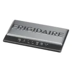 Frigidaire 316572700 NAMEPLATE,FRIGIDAIRE GALLERY